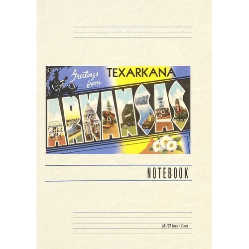 Vintage Lined Notebook Greetings from Texarkana - Paperback