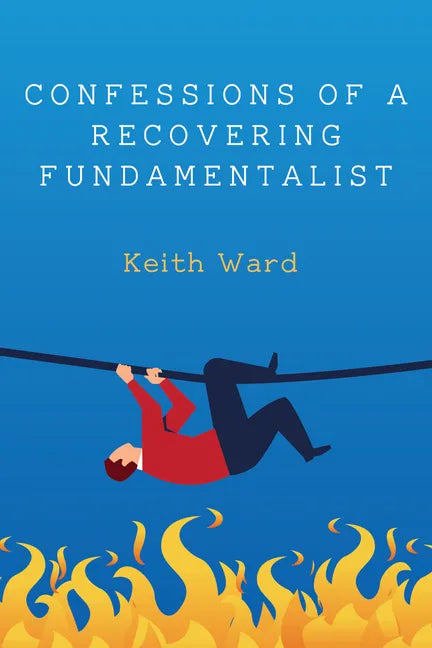 Confessions of a Recovering Fundamentalist - Paperback
