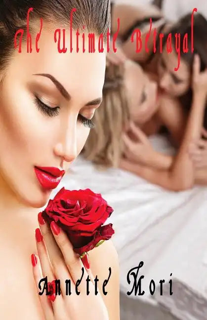 The Ultimate Betrayal - Paperback