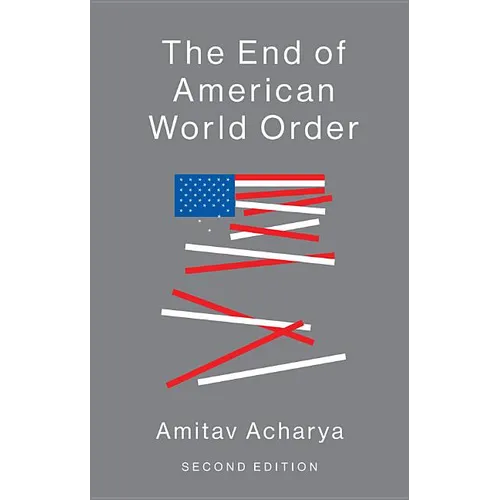 The End of American World Order - Paperback