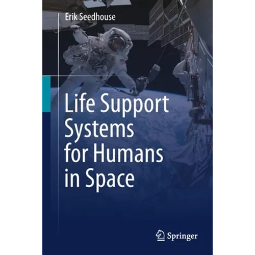 Life Support Systems for Humans in Space - Paperback