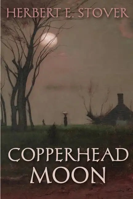 Copperhead Moon - Paperback