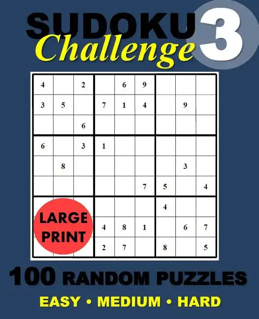 Suduko Challange #3: Suduko Challange Random Puzzles - Paperback