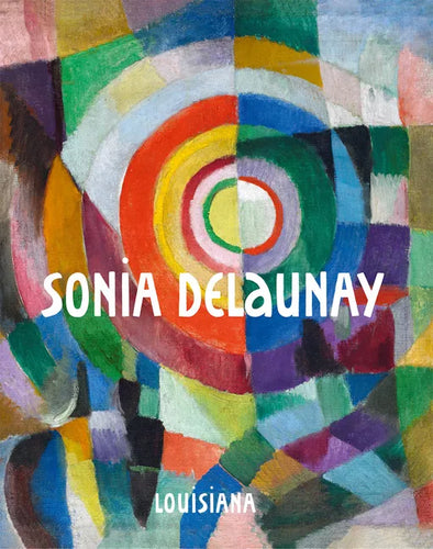 Sonia Delaunay - Hardcover
