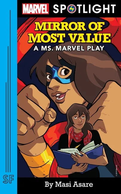 Mirror of Most Value: A Ms. Marvel Play - Paperback