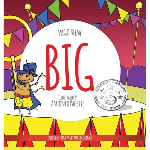 Big: A Little Story About Respect And Self-Esteem - Hardcover