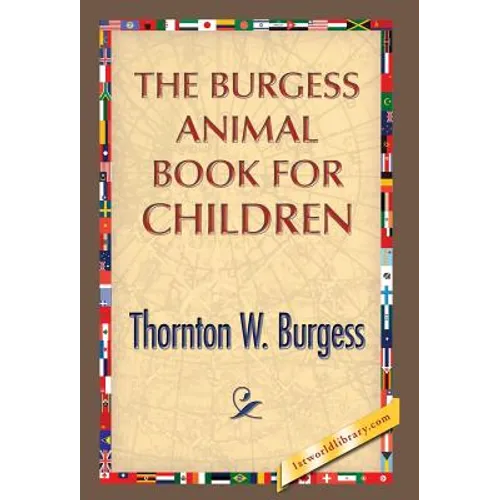 The Burgess Animal Book for Children - Hardcover