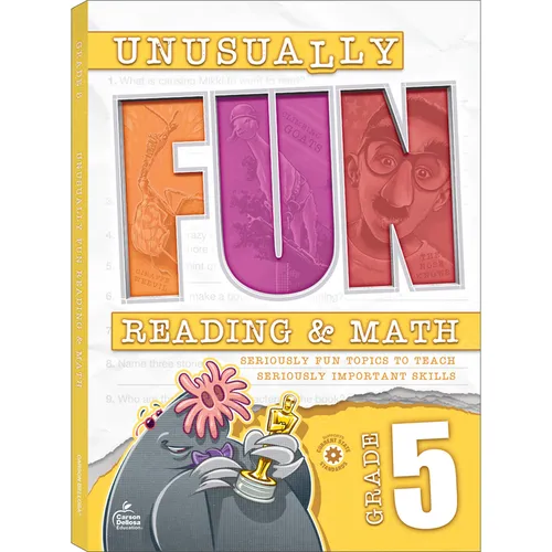 Unusually Fun Reading & Math Workbook, Grade 5: Seriously Fun Topics to Teach Seriously Important Skills - Paperback