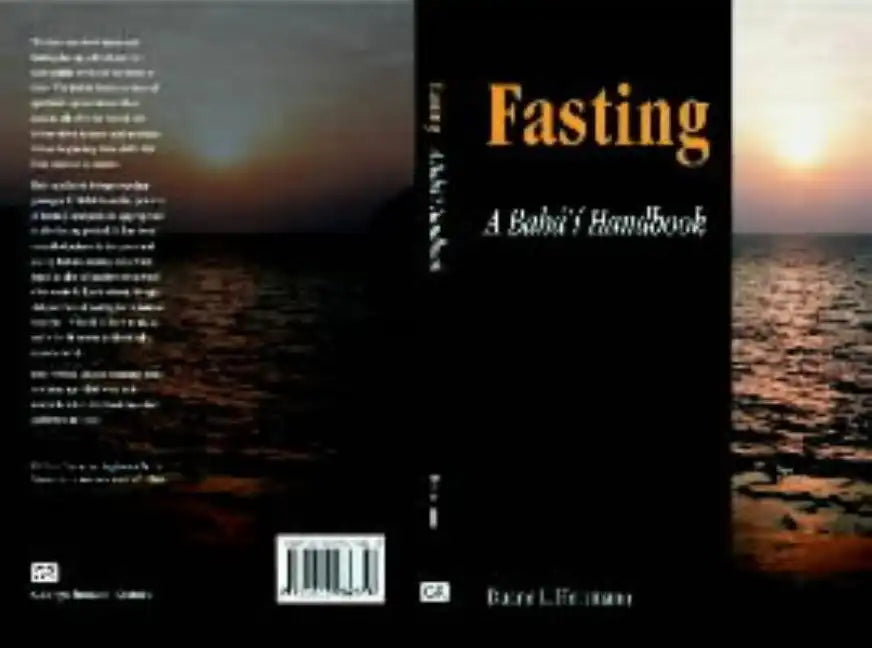 Fasting; A Baha'i Handbook - Paperback