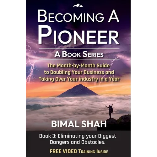 Becoming a Pioneer - A Book Series- Book 3 - Paperback