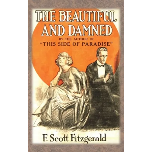 The Beautiful and Damned - Hardcover