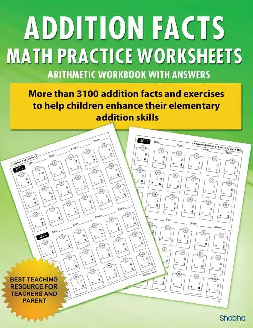 Addition Facts Math Practice Worksheet Arithmetic Workbook With Answers: Daily Practice guide for elementary students - Paperback
