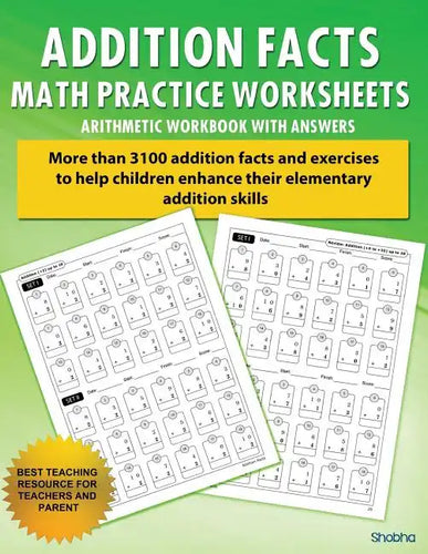 Addition Facts Math Practice Worksheet Arithmetic Workbook With Answers: Daily Practice guide for elementary students - Paperback