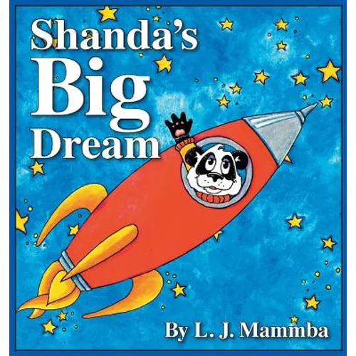 Shanda's Big Dream - Hardcover