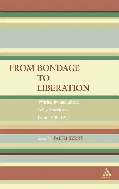 From Bondage to Liberation - Hardcover