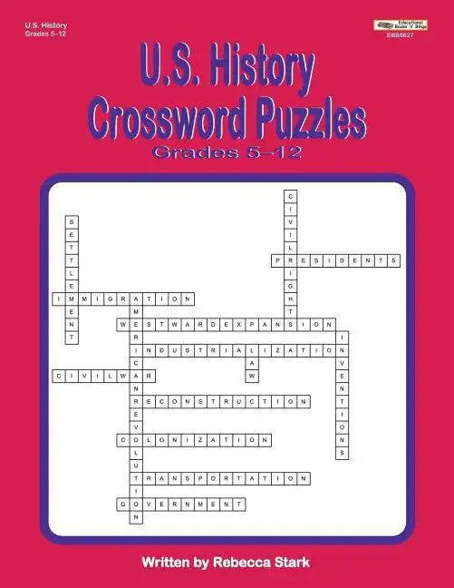 U.S. History Crossword Puzzles Grades 5-12 - Paperback