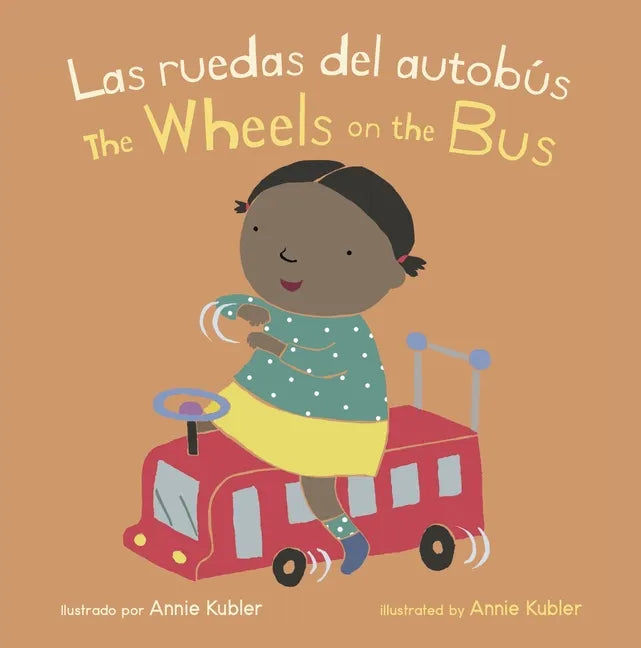 Las Ruedas del Autobús/Wheels on the Bus - Board Book