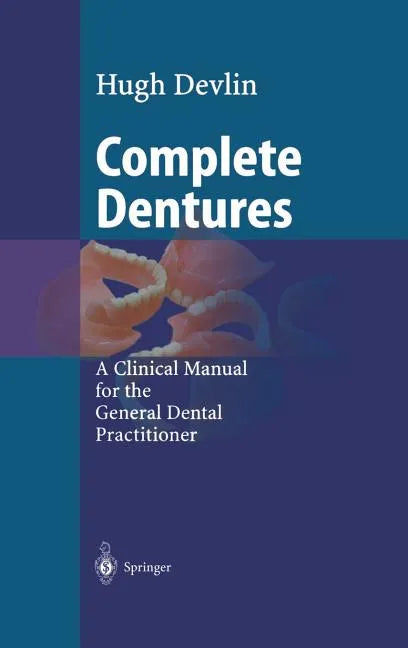 Complete Dentures - Hardcover