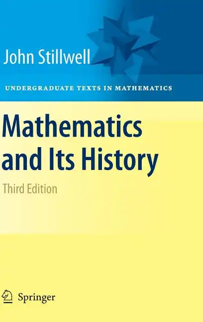 Mathematics and Its History - Hardcover