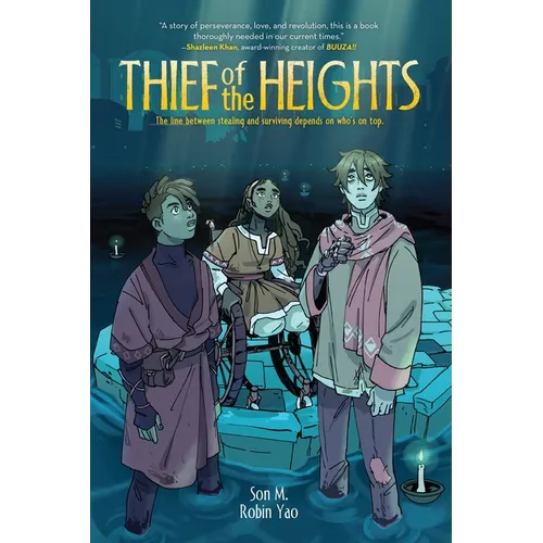 Thief of the Heights: A Graphic Novel - Hardcover