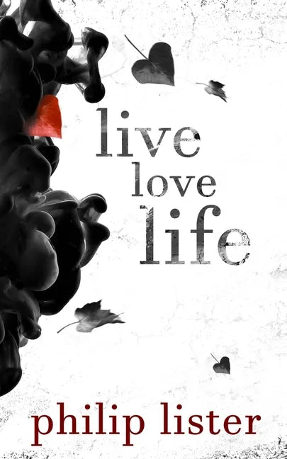 Live Love Life - Paperback
