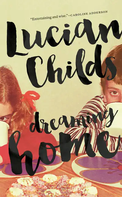 Dreaming Home - Paperback