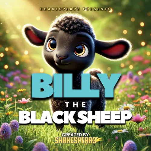 BILLY the BLACK SHEEP, SHAKESPEAR3 Presents - Paperback