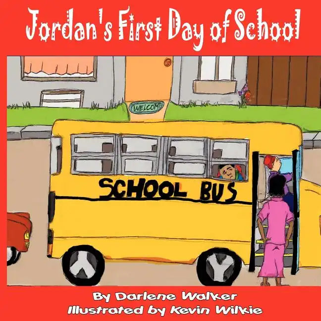 Jordan's First Day of School - Paperback