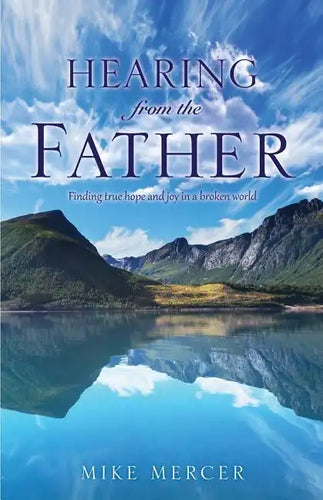 Hearing from the Father - Paperback