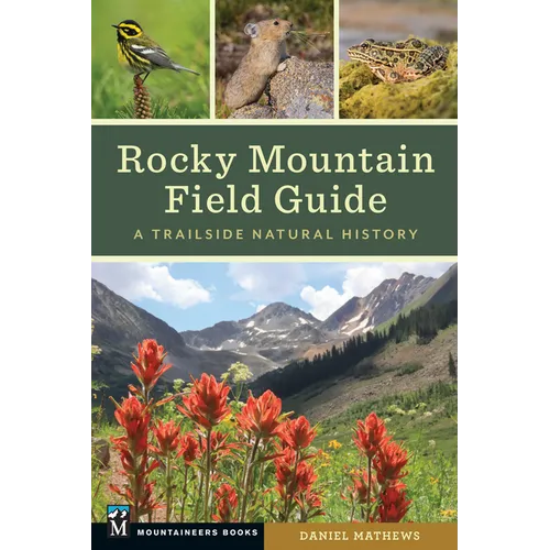 Rocky Mountain Field Guide: A Trailside Natural History - Paperback