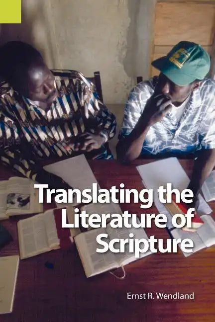 Translating the Literature of Scripture - Paperback