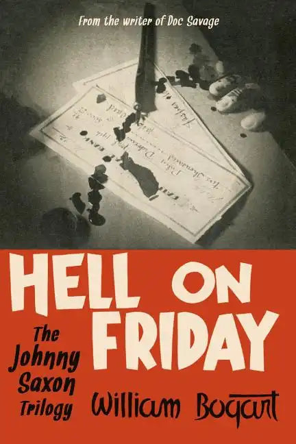 Hell on Friday: the Johnny Saxon Trilogy - Paperback