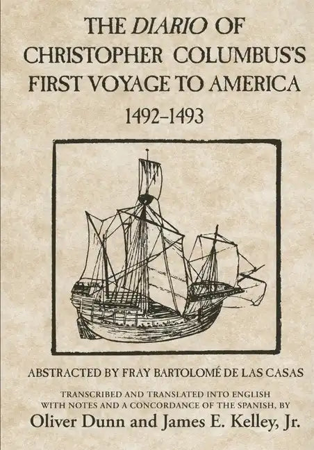The Diario of Christopher Columbus's First Voyage to America 1492-1493 - Paperback