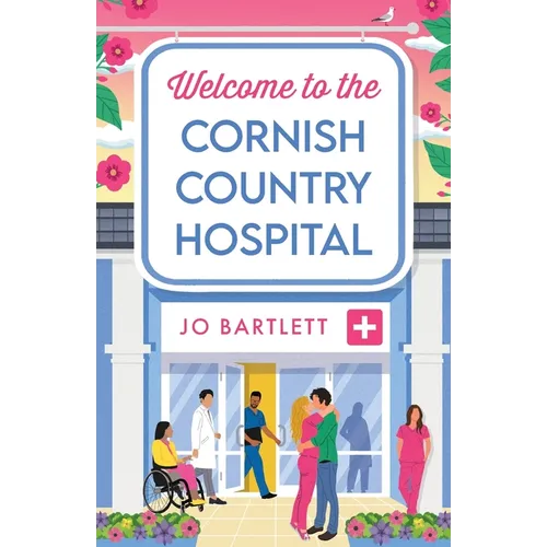 Welcome to the Cornish Country Hospital - Paperback
