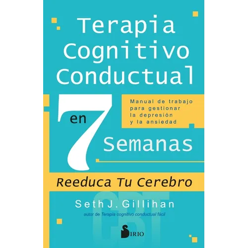 Terapia Cognitivo Conductal En 7 Semanas - Paperback