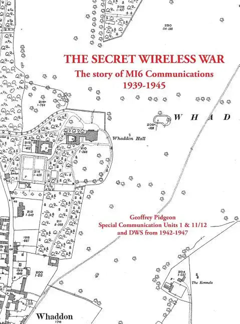 The Secret Wireless War - Hardcover