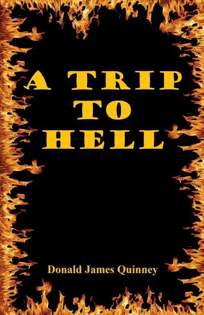 A Trip to Hell - Paperback