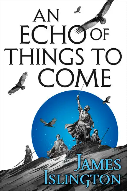 An Echo of Things to Come - Paperback