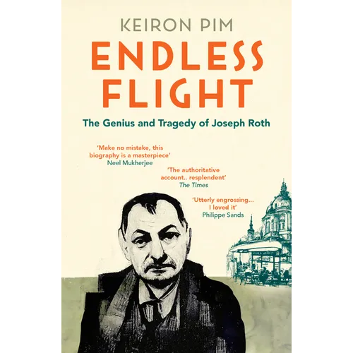 Endless Flight: The Life of Joseph Roth - Paperback
