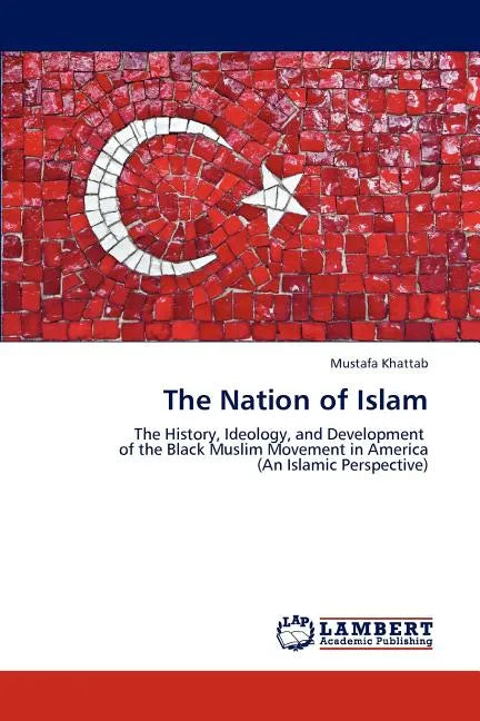The Nation of Islam - Paperback