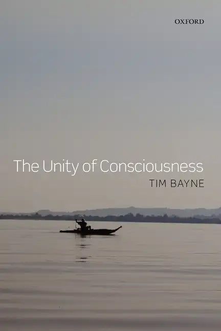 The Unity of Consciousness - Paperback