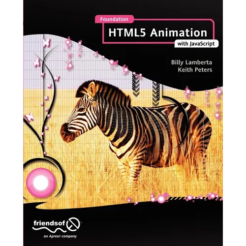 Foundation Html5 Animation with JavaScript - Paperback