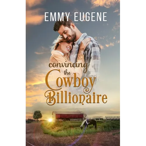 Convincing the Cowboy Billionaire - Paperback