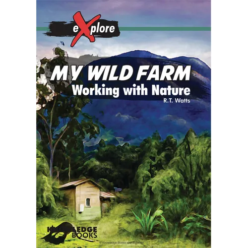 My Wild Farm: Working with Nature - Paperback
