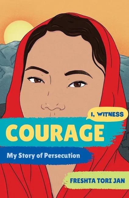 Courage: My Story of Persecution - Hardcover