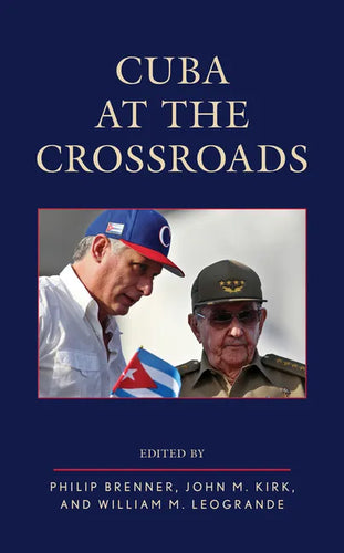 Cuba at the Crossroads - Paperback