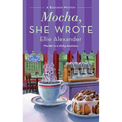 Mocha, She Wrote: A Bakeshop Mystery - Paperback
