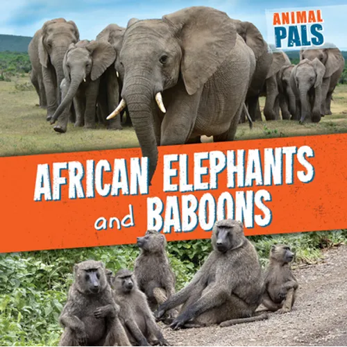 African Elephants and Baboons - Library Binding