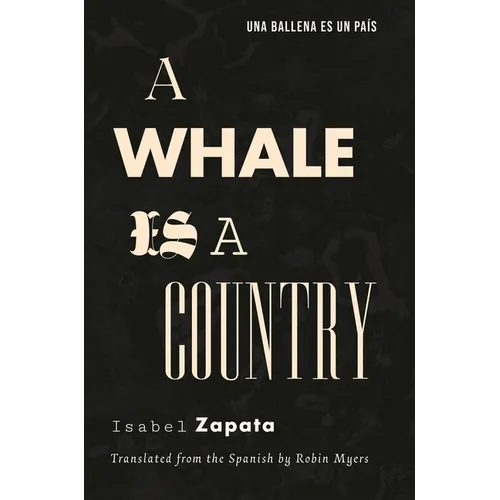 A Whale Is a Country - Paperback