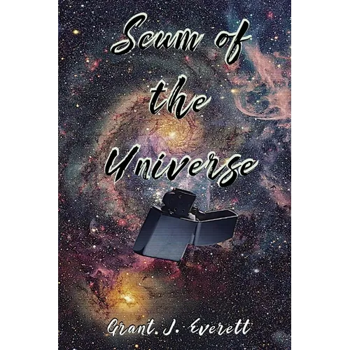 Scum of the Universe - Paperback